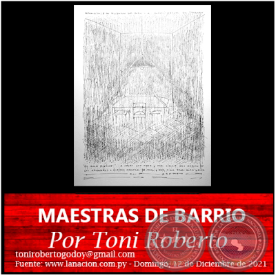 MAESTRAS DE BARRIO - Por Toni Roberto - Domingo, 12 de Diciembre de 2021